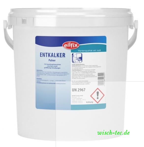 Eilfix Entkalker Pulver 5 kg